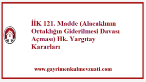 İİK 121. Madde Yargıtay Kararları 2 İİK 121. Madde Yargıtay Kararları